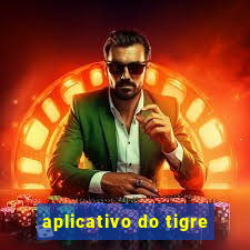 aplicativo do tigre